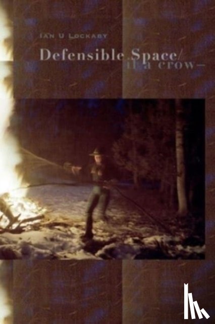 Lockaby, Ian - Defensible Space/if a crow—