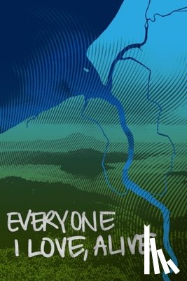 Bayani, Jason - Everyone I Love, Alive