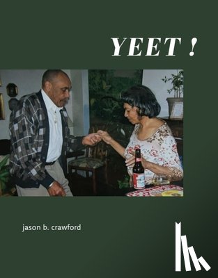 crawford, jason b. - YEET!