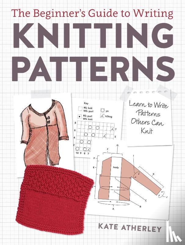 Atherley, Kate - Writing Knitting Patterns