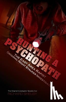 Shelby, Richard - Hunting a Psychopath