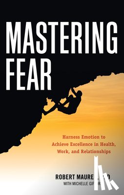 Maurer, Robert (Robert Maurer), Gifford, Michelle (Michelle Gifford) - Mastering Fear