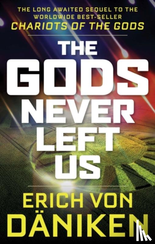 von Daniken, Erich (Erich von Daniken) - The Gods Never Left Us