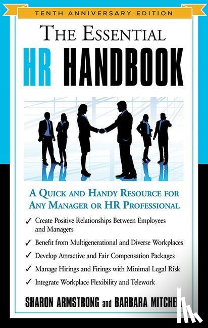 Armstrong, Sharon (Sharon Armstrong), Mitchell, Barbara (Barbara Mitchell ) - The Essential HR Handbook - Tenth Anniversary Edition
