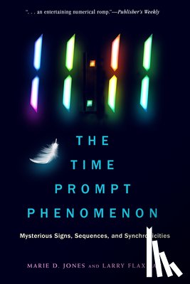 Jones, Marie D. (Marie D. Jones), Flaxman, Larry - 11:11 the Time Prompt Phenomenon - New Edition
