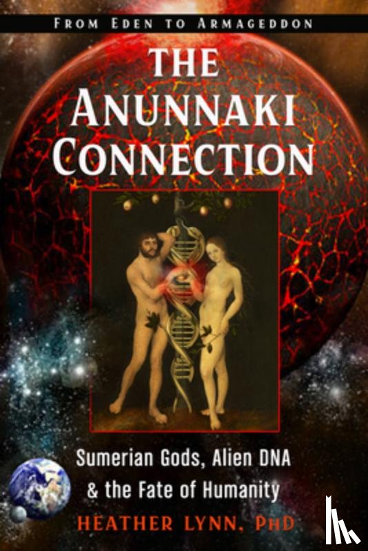 Lynn, Heather (Heather Lynn) - The Anunnaki Connection
