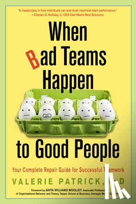 Patrick, Valerie (Valerie Patrick) - When Bad Teams Happen to Good People