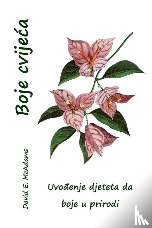 McAdams, David E. - Boje cvije¿a
