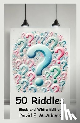 McAdams, David E. - 50 Riddles