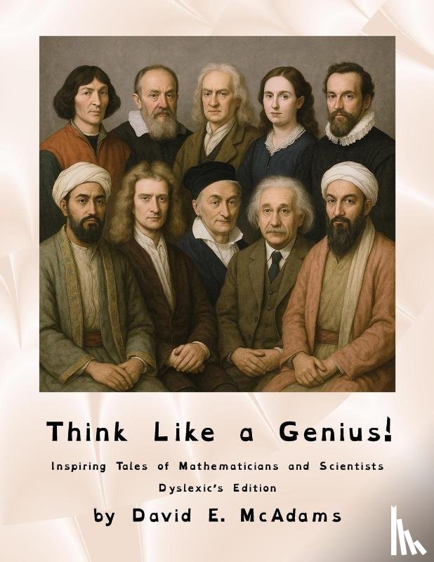 McAdams, David E - Think Like a Genius!