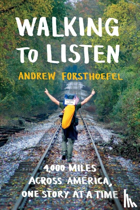 Forsthoefel, Andrew - Walking to Listen