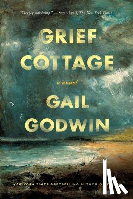 Godwin, Gail - Grief Cottage