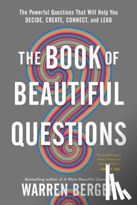 Berger, Warren - The Book of Beautiful Questions