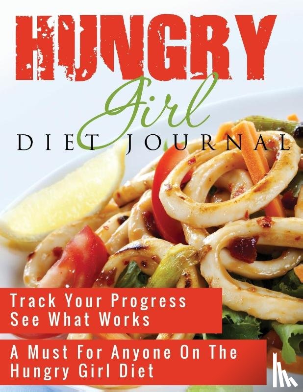 Speedy Publishing LLC - Hungry Girl Diet Journal