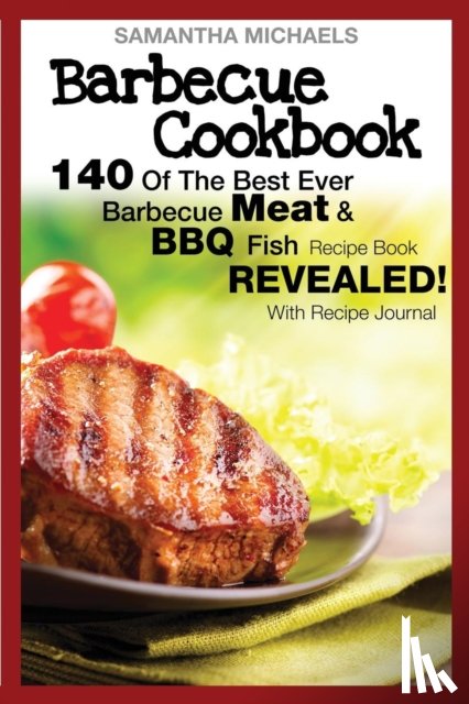 Michaels, Samantha - Barbecue Bookbook