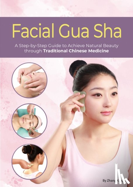 Zhang, Xiuqin - Facial Gua Sha