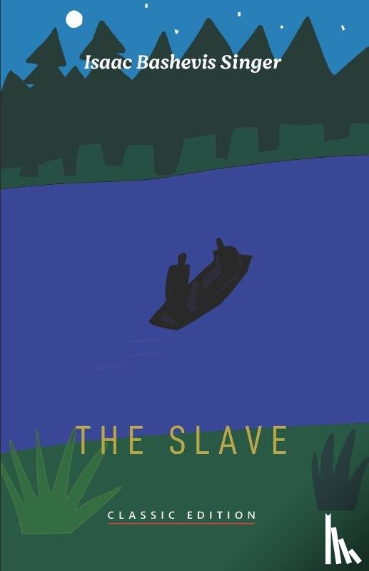 Bashevis Singer, Isaac - The Slave