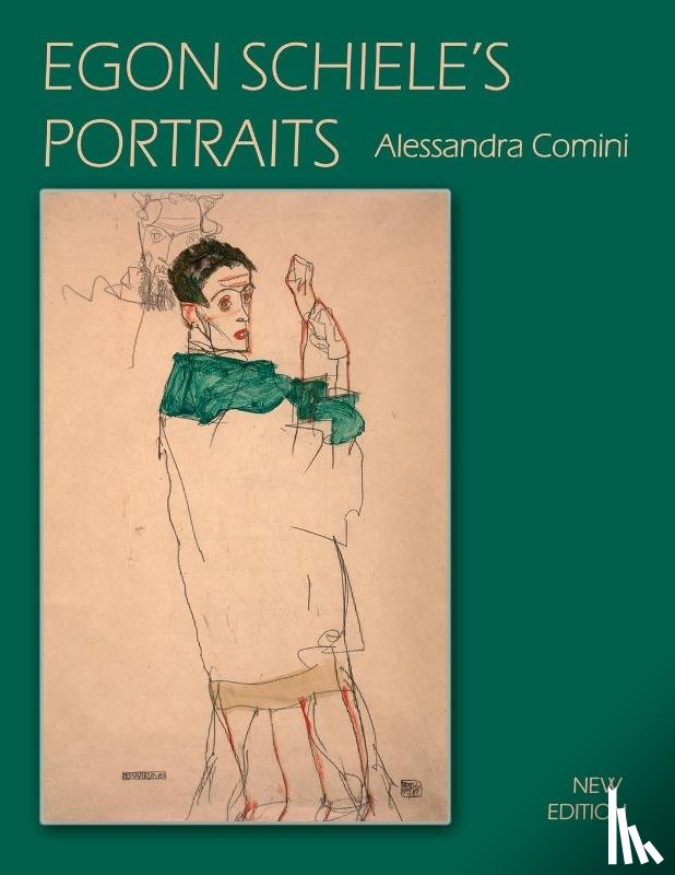 Comini, Alessandra - Egon Schiele's Portraits