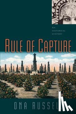 Russell, Ona - Rule of Capture