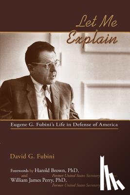 Fubini, David G - Let Me Explain Softcover