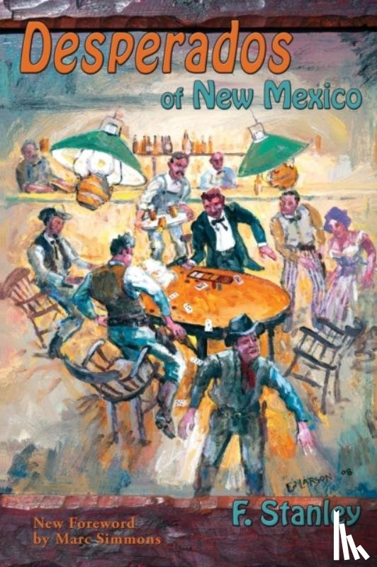 Stanley, F - Desperados of New Mexico