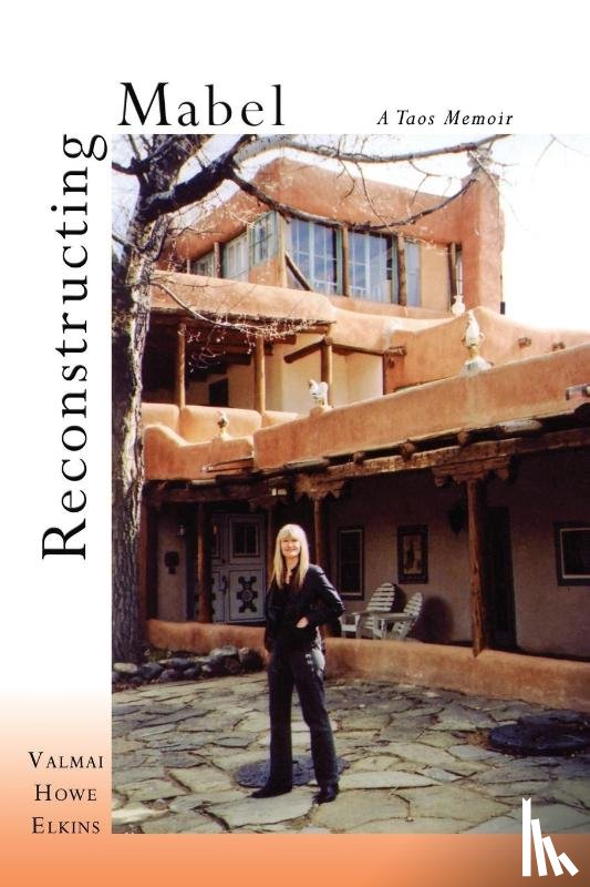 Elkins, Valmai Howe - Reconstructing Mabel