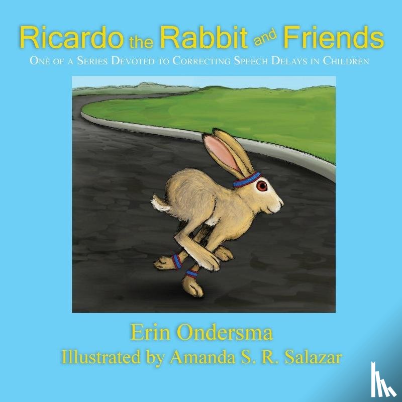 Ondersma, Erin - Ricardo the Rabbit and Friends