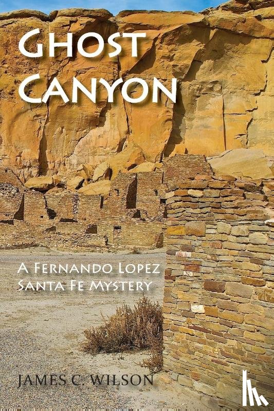 Wilson, James C - Ghost Canyon