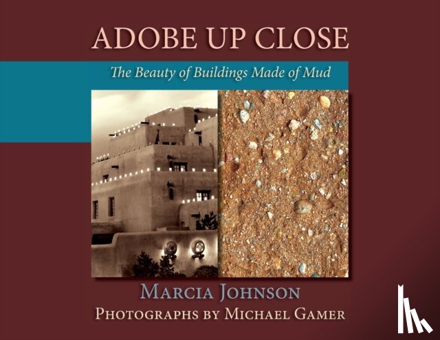 Johnson, Marcia - Adobe Up Close