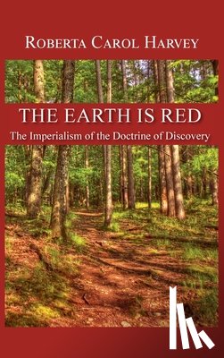 Harvey, Roberta Carol - The Earth Is Red