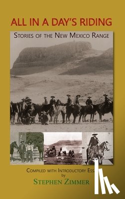 Stephen Zimmer, Zimmer - All in a Day's Riding