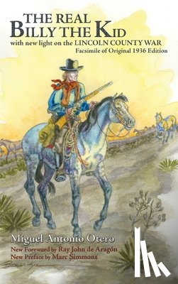 Miguel Antonio Otero, Otero - The Real Billy the Kid