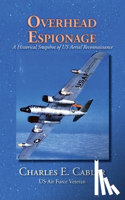 Cabler, Charles E - Overhead Espionage