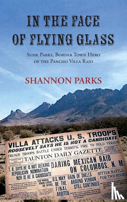 Parks, Shannon - In the Face of Flying Glass