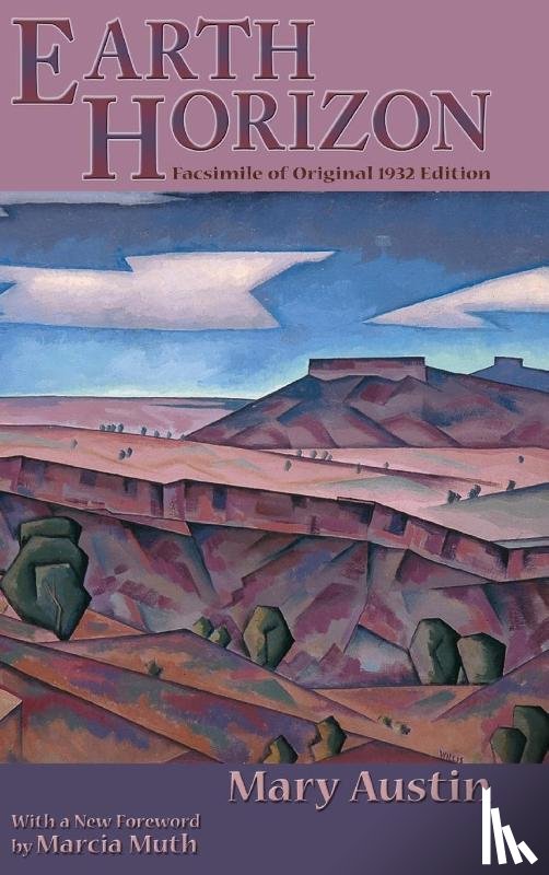 Austin, Mary - Earth Horizon
