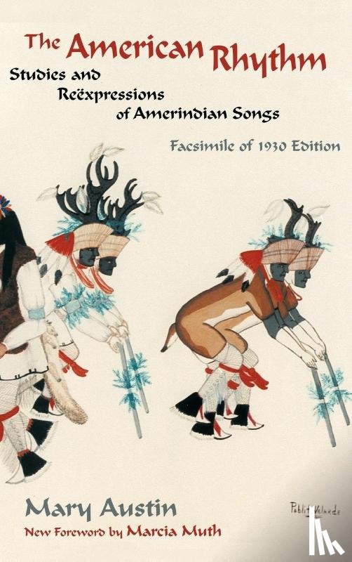 Austin, Mary - The American Rhythm