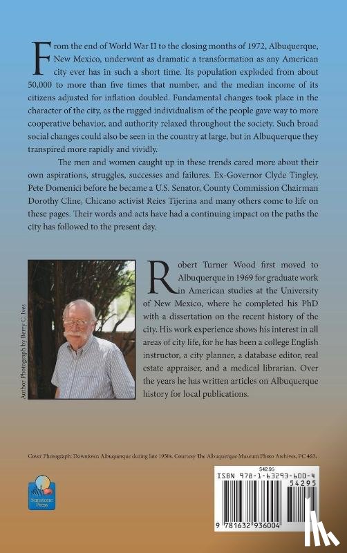 Wood, Robert Turner - The Postwar Transformation of Albuquerque, New Mexico, 1945-1972