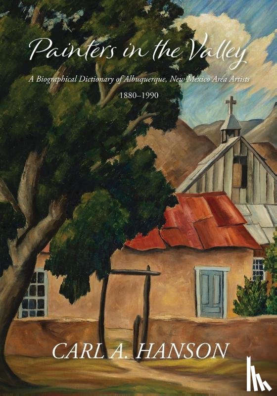 Hanson, Carl A. - Painters in the Valley
