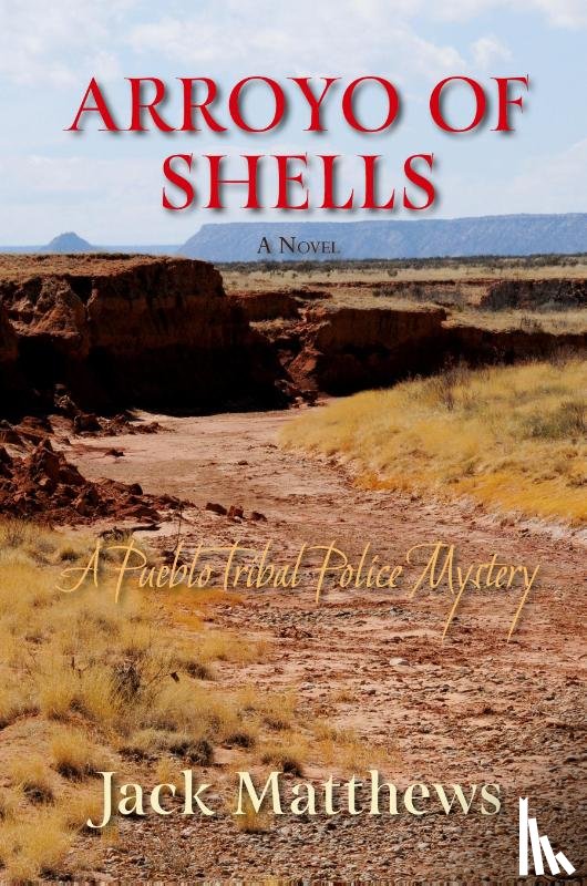Matthews, Jack - Arroyo of Shells