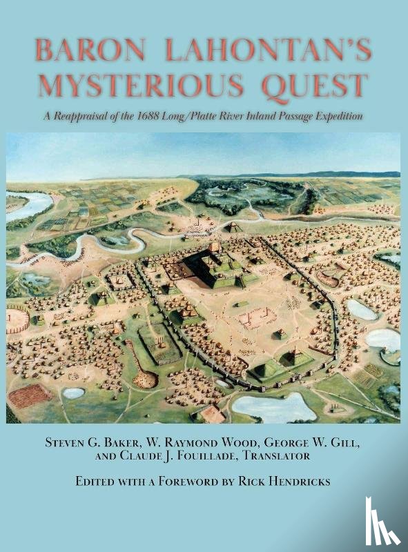 Baker, Steven G. - Baron Lahontan's Mysterious Quest