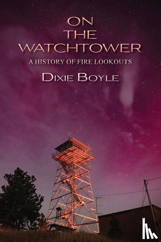 Boyle, Dixie - On the Watchtower