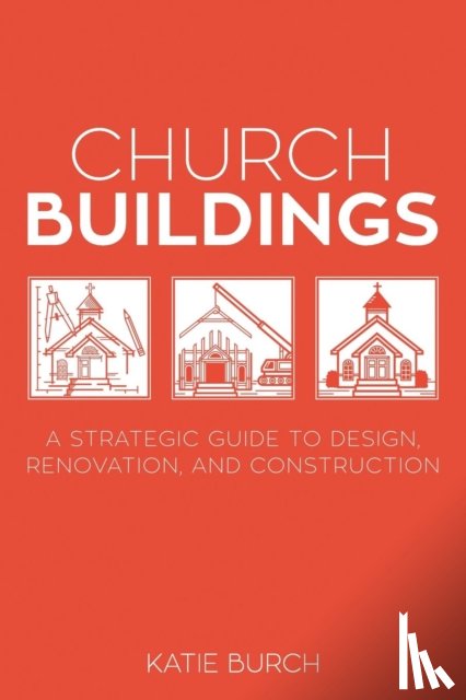 Burch, Katie - Church Buildings