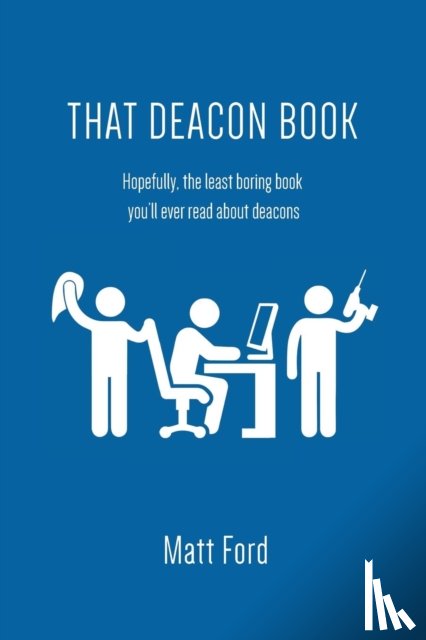 Ford, Matt - That Deacon Book