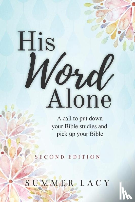 Lacy, Summer - His Word Alone