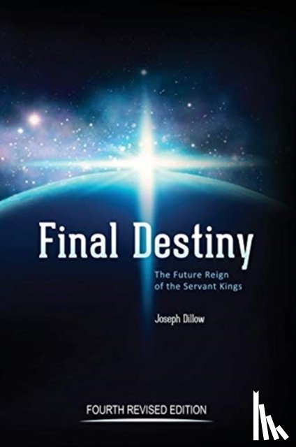 Dillow, Th D Joseph C - Final Destiny