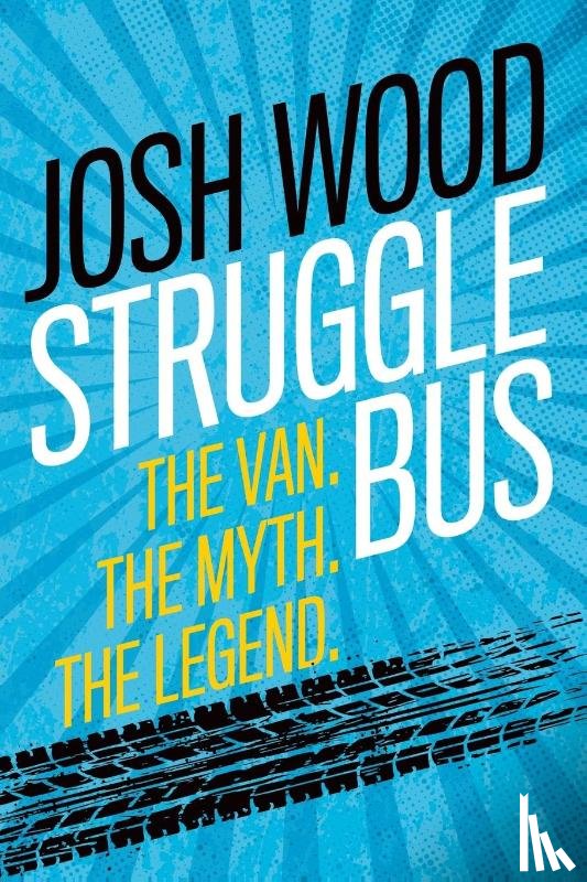 Wood, Josh - Struggle Bus