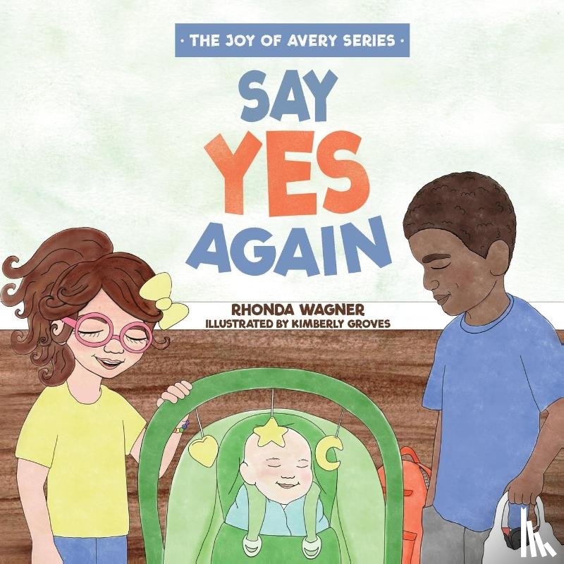 Wagner, Rhonda - Say Yes Again
