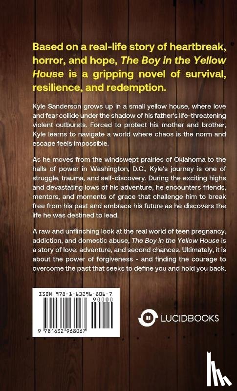 Sanders, Ray - The Boy in the Yellow House