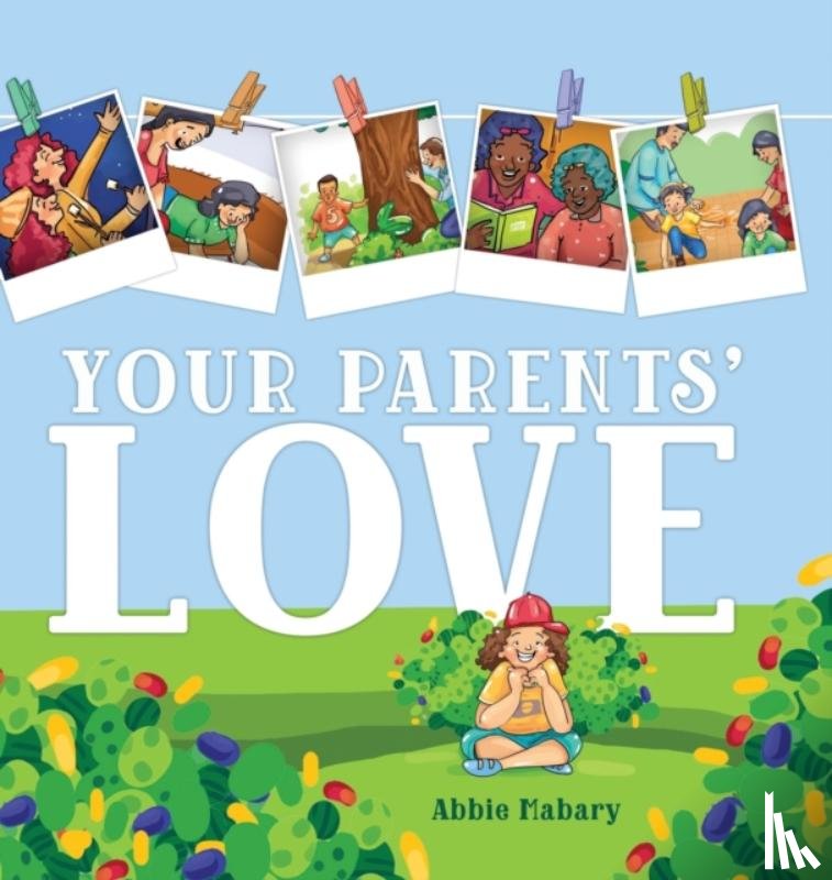 Mabary, Abbie - Your Parents' Love