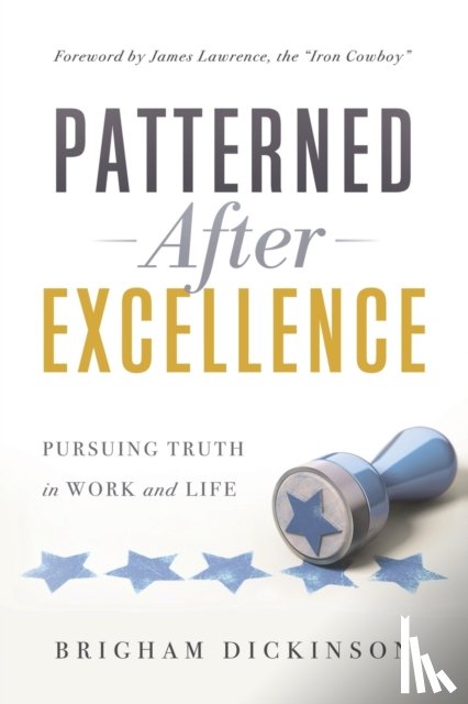 Dickinson, Brigham - Patterned after Excellence